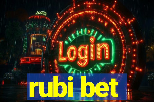 rubi bet